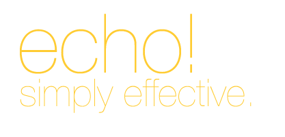 Echo! Simply effective.